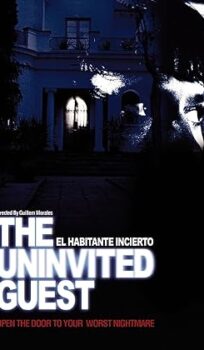 The Uninvited Guest