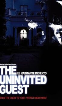 The Uninvited Guest