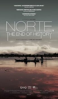 Norte, the End of History