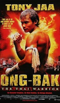 Ong-Bak: The Thai Warrior