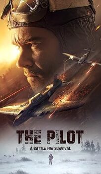 The Pilot: A Battle for Survival