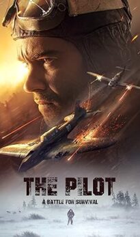 The Pilot: A Battle for Survival